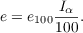 $$e = e_{100}\frac{I_\alpha}{100}.$$